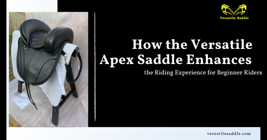 Versatile Apex Saddle