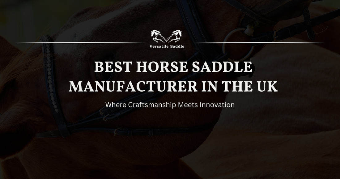 Horse Saddle Manufacturer in the UK