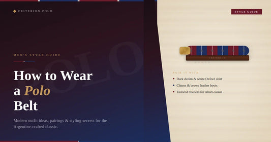 How to Wear a Polo Belt: A Modern Men’s Style Guide